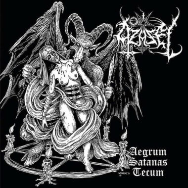 Azazel – Aegrum Satanas Tecum