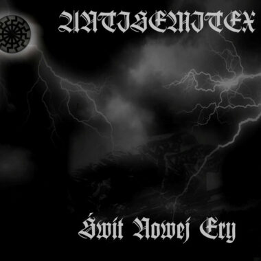 Antisemitex – Świt Nowej Ery