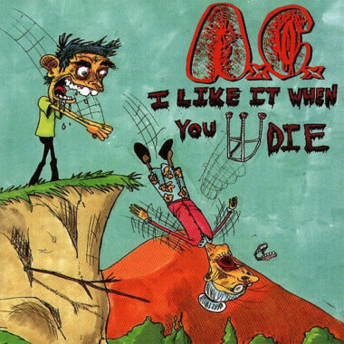 Anal Cunt - I Like It When You Die