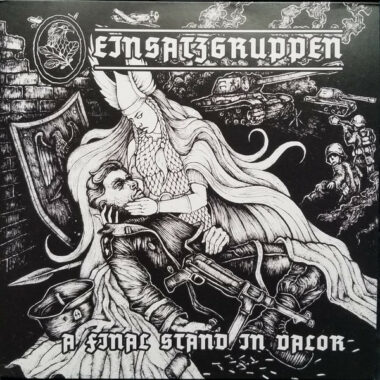 Einsatzgruppen – A Final Stand In Valor