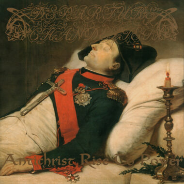 Departure Chandelier – Antichrist Rise To Power LP