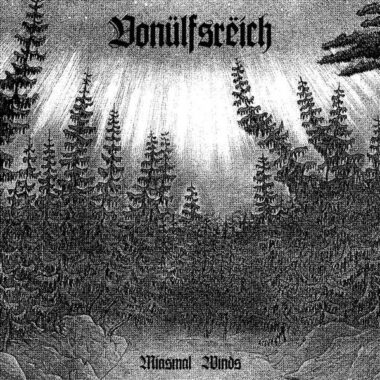 Vonülfsrëich – Miasmal Winds CD